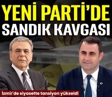 Yeni Parti’de sandık kavgası