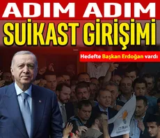 Başkan Erdoğan’ı hedef alan suikast girişimi!