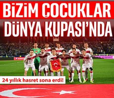 BİZİM ÇOCUKLAR DÜNYA KUPASI’NDA!