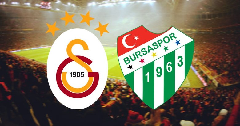 Galatasaray Bursaspor maçı saat kaçta, ne zaman? GS Bursa hangi kanalda? Süper Lig