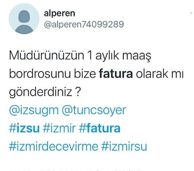 İZSU’dan maaş bordrosu gibi fatura
