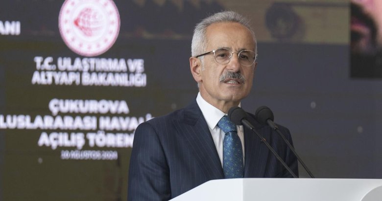 Bakan Uraloğlu: Çukurova Uluslararası Havalimanı bölgesel kalkınmanın lokomotifi olacak