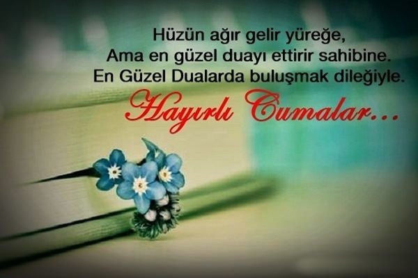 Resimli Cuma mesajları 22 Mart! En anlamlı cuma mesajları