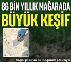 86 bin yıllık mağarada büyük keşif