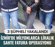 İzmir’de milyonlarca liralık sahte fatura operasyonu