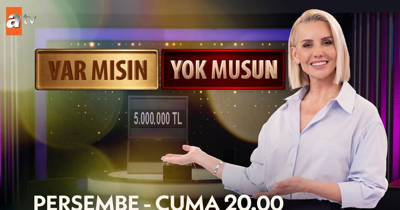 Esra Erol’la ’Var Mısın Yok Musun’ başlıyor