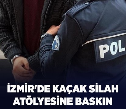 İzmir’de kaçak silah atölyesi baskını: 3 gözaltı