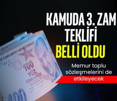 Kamu işçisine 3. zam teklifi belli oldu