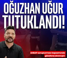 SON DAKİKA | Oğuzhan Uğur tutuklandı!