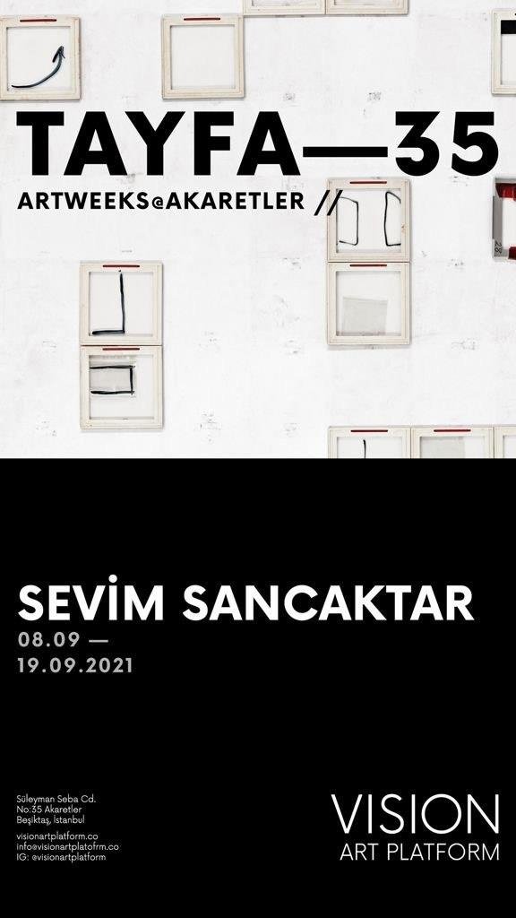 Vision Art Platform’dan Tayfa 35 başlıklı yeni sergi!
