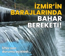 İzmir’in barajlarında bahar bereketi! Tahtalı Barajı doldu mu? İZMİR BARAJLARINDA SON DURUM | 29 NİSAN ÇARŞAMBA