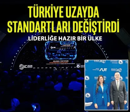 Türkiye uzayda standartları değiştirdi