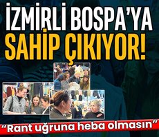 İzmirli BOSPA’ya sahip çıkıyor