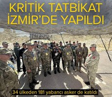 İzmir’de tatbikat! 34 ülkeden 181 yabancı asker de katıldı
