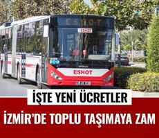 İzmir’de toplu taşıma ücretlerine zam! İZBAN, ESHOT, İZDENİZ ne kadar oldu?