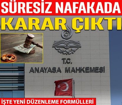 SON DAKİKA: Süresiz nafakada karar çıktı!
