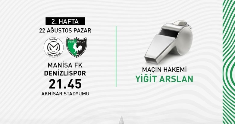 Manisa FK - Denizlispor maçının hakemi belli oldu