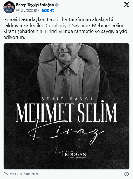 Başkan Erdoğan’dan şehit Savcı Mehmet Selim Kiraz için anma mesajı