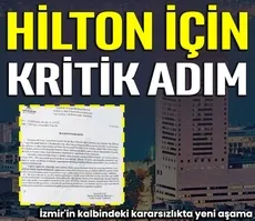 Hilton için kritik adım