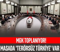 MGK toplanıyor! Masada ’Terörsüz Türkiye’ var