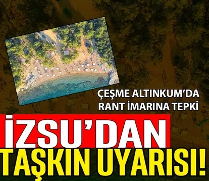 Çeşme Altınkum’da rant imarına tepki