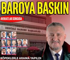 Denizli’de baroya baskın