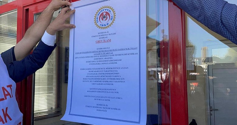 İzmir’de ulaşım kilitlenecek mi? Metro ve tramvay çalışanları kapıya grev kararı astı