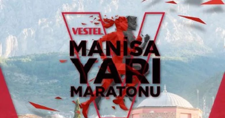 Manisa’da maraton heyecanı