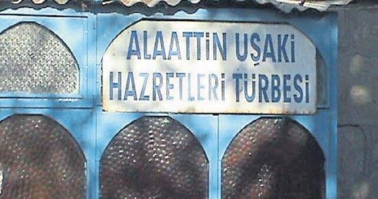 Gönül Erenleri - Kabaklarlı Alaaddin Uşşaki Türbesi