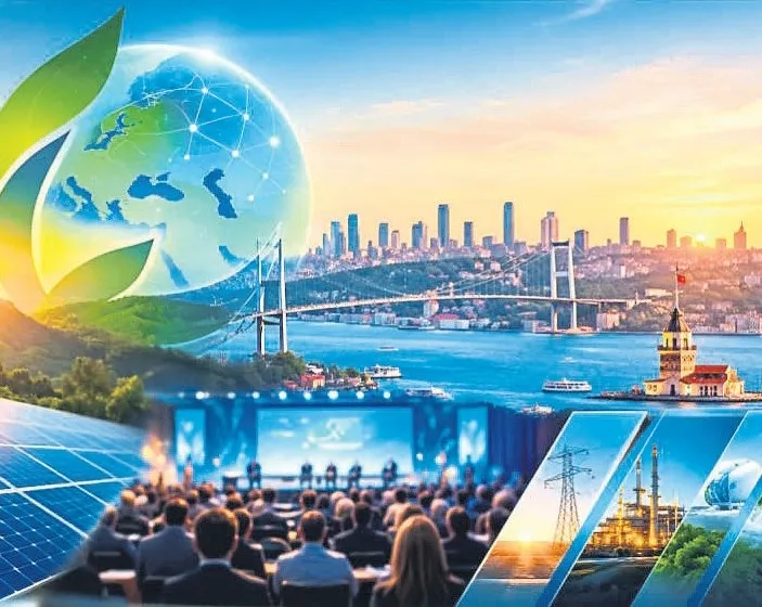 Enerjinin devleri İstanbul’da buluşacak