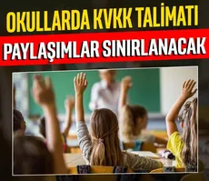 Okullara KVKK talimatı