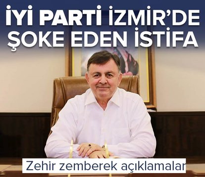 İzmir’den İYİ Parti’yi şoke eden istifa