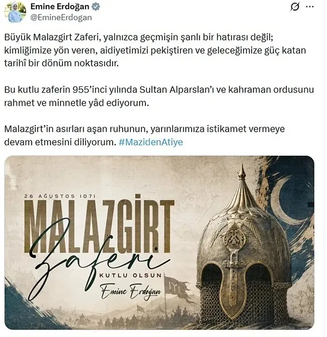 Emine Erdoğan’dan ’Malazgirt Zaferi’ paylaşımı