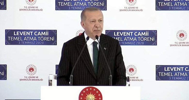 Başkan Erdoğan’dan Levent Camii’nin temel atma töreninde önemli mesajlar
