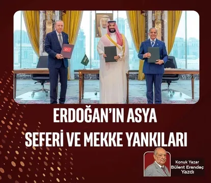 Erdoğan’ın Asya seferi ve Mekke yankıları