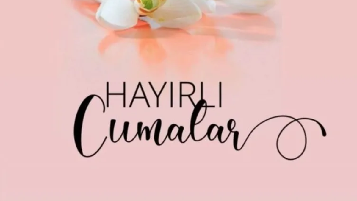 RESİMLİ CUMA MESAJLARI | 29 Mayıs anlamlı, duygusal ve kısa cuma mesajları