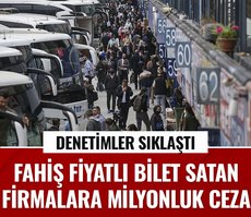 Bakan Uraloğlu açıkladı! Fahiş fiyatlı bilet satanlara milyonluk ceza