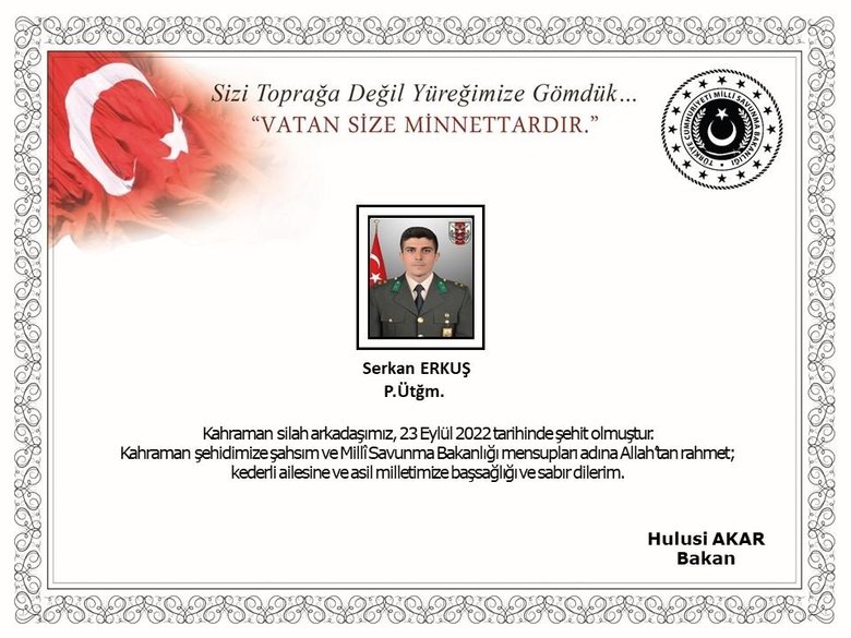 Milli Savunma Bakanlığı: Piyade Üsteğmen Serkan Erkuş şehit düştü