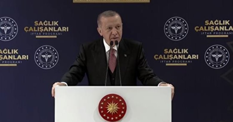 Sağlıkçılarla iftar programında Başkan Erdoğan’dan önemli açıklamalar