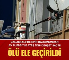 Av tüfeği ile balkona çıktı dehşet saçtı