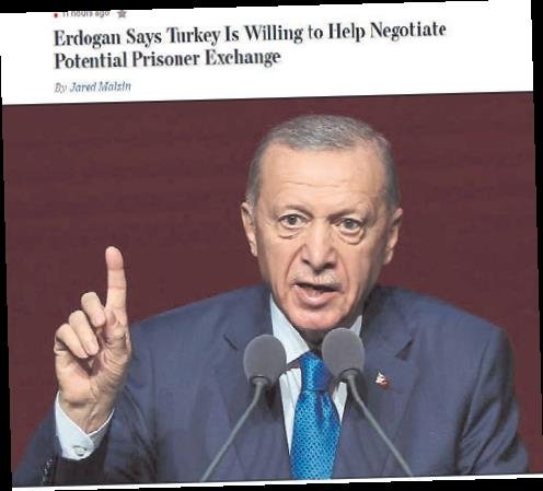 Dünya basını Türkiye’yi konuştu: Erdoğan barış için devrede