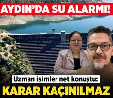 Aydın’da su alarmı!
