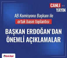 Başkan Erdoğan ile AB Komisyonu Başkanı Von Der Leyen konuşuyor