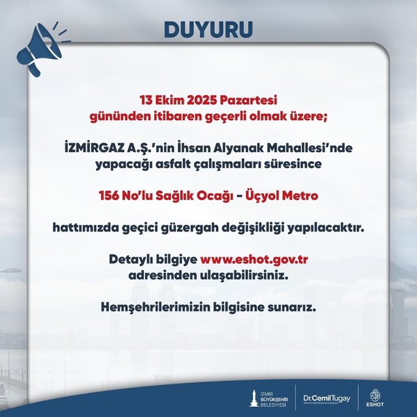 eshottan-duyuru-izmirde-bu-guzergahlari-kullanacaklar-dikkat-1760356274079.jpeg