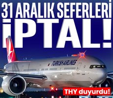 THY’nin 31 Aralık tarihli 61 seferi iptal!