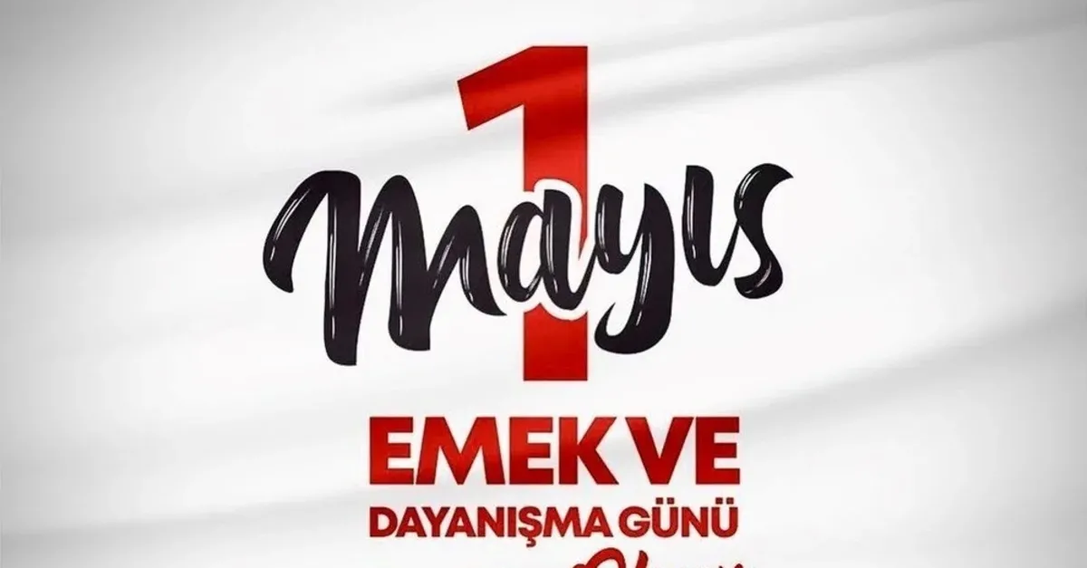 1 MAYIS RESMİ TATİL Mİ? | 1 Mayıs hangi güne denk geliyor? 1 Mayıs'ta okullar, bankalar ve eczaneler kapalı mı?