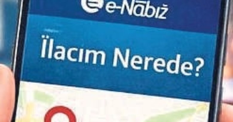 e-Nabız’da yeni dönem: İlacım Nerede?
