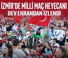 İzmir’de milli maç heyecanı