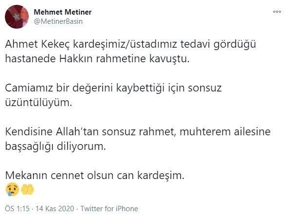 Koronavirüs tedavisi gören gazeteci Ahmet Kekeç hayatını kaybetti...