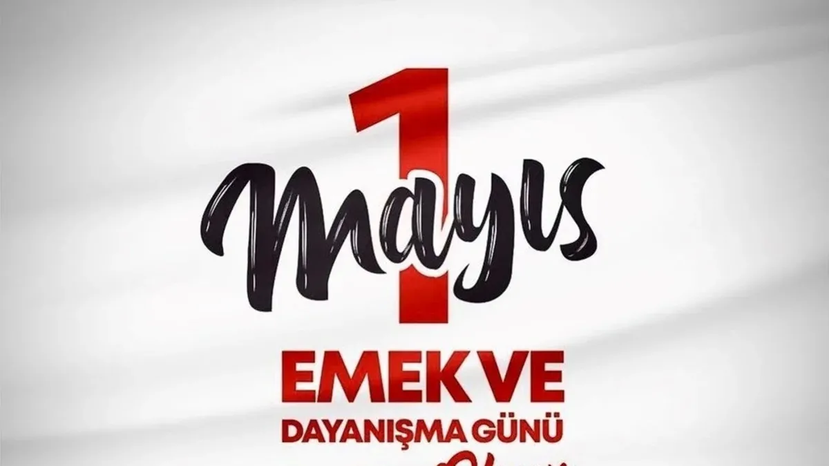 1 MAYIS RESMİ TATİL Mİ? | 1 Mayıs hangi güne denk geliyor? 1 Mayıs'ta okullar, bankalar ve eczaneler kapalı mı?